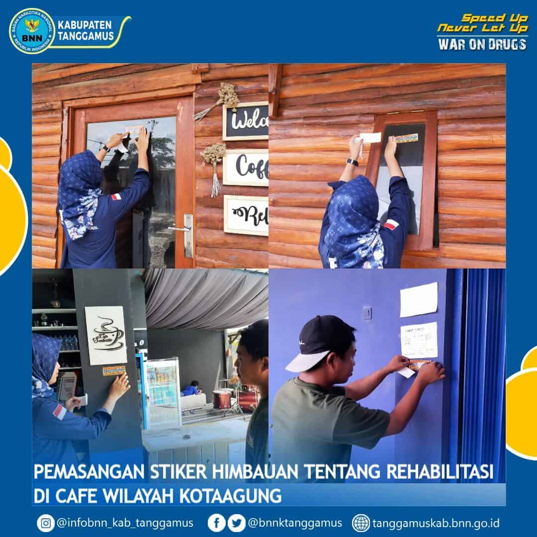 PEMASANGAN STIKER EDUKASI TENTANG REHABILITASI PADA CAFE KECAMATAN KOTAAGUNG Konsep Otomatis