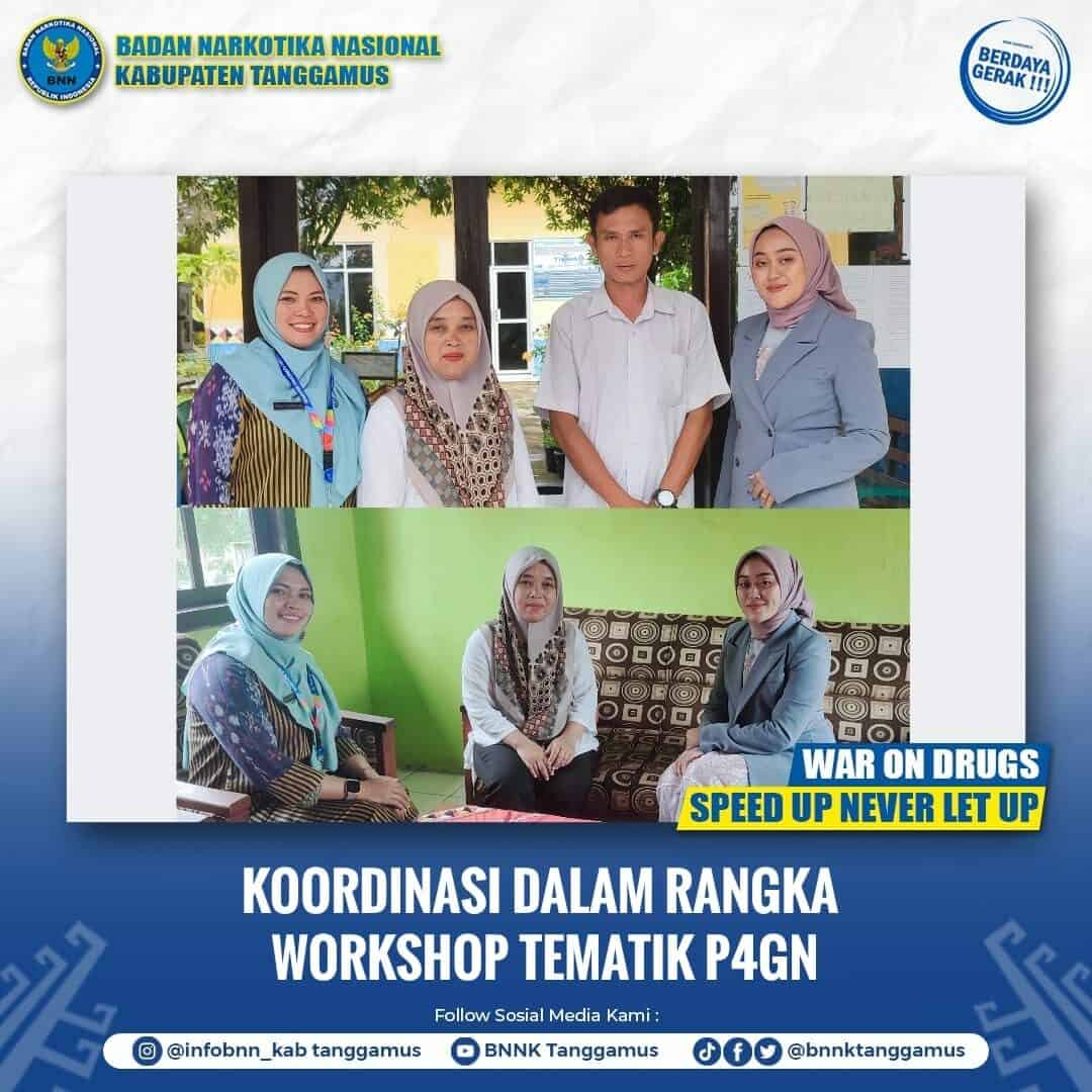KOORDINASI DALAM RANGKA WORKSHOP TEMATIK P4GN KOORDINASI DALAM RANGKA WORKSHOP TEMATIK P4GN