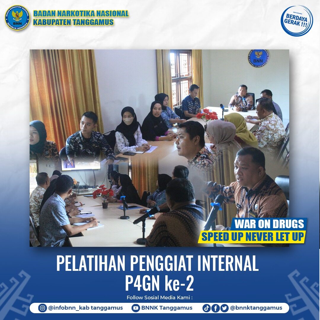 PELATIHAN PENGGIAT INTERNAL P4GN ke - 2 PELATIHAN PENGGIAT INTERNAL P4GN ke – 2