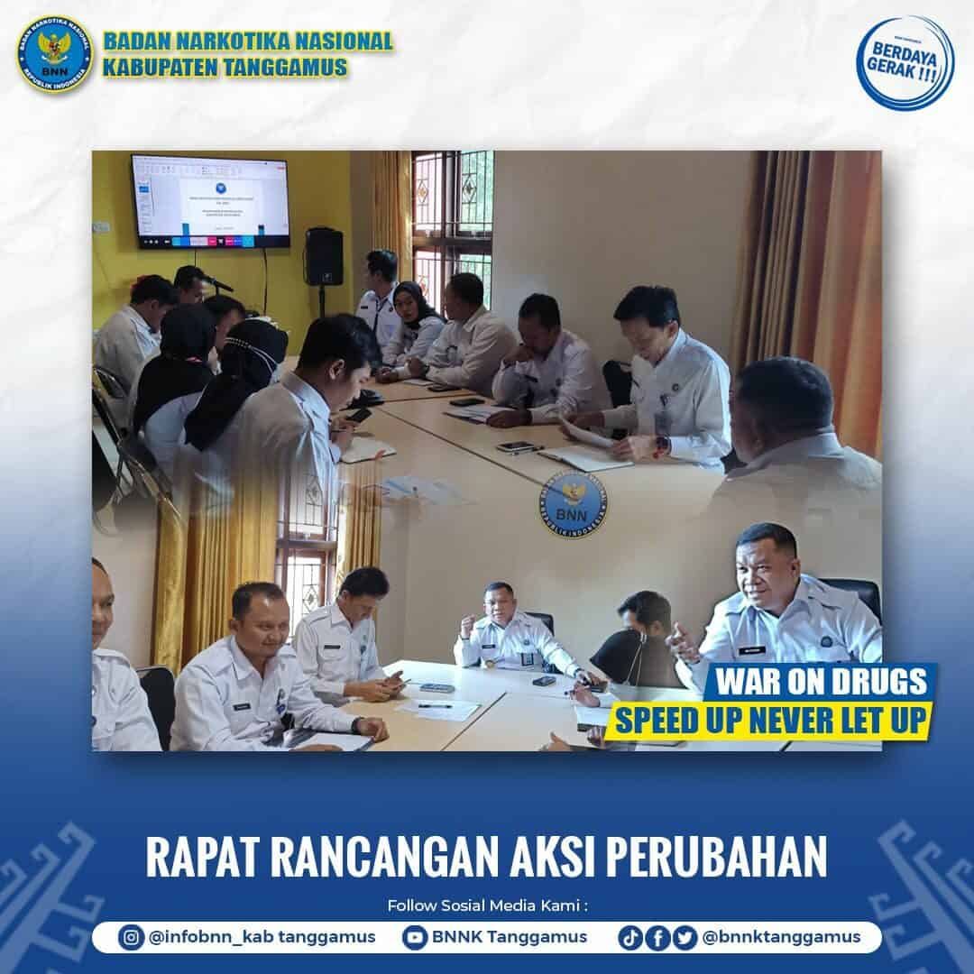 RAPAT PEMBAHASAN RENCANA AKSI PERUBAHAN PKA KEPALA BNNK TANGGAMUS RAPAT PEMBAHASAN RENCANA AKSI PERUBAHAN PKA KEPALA BNNK TANGGAMUS