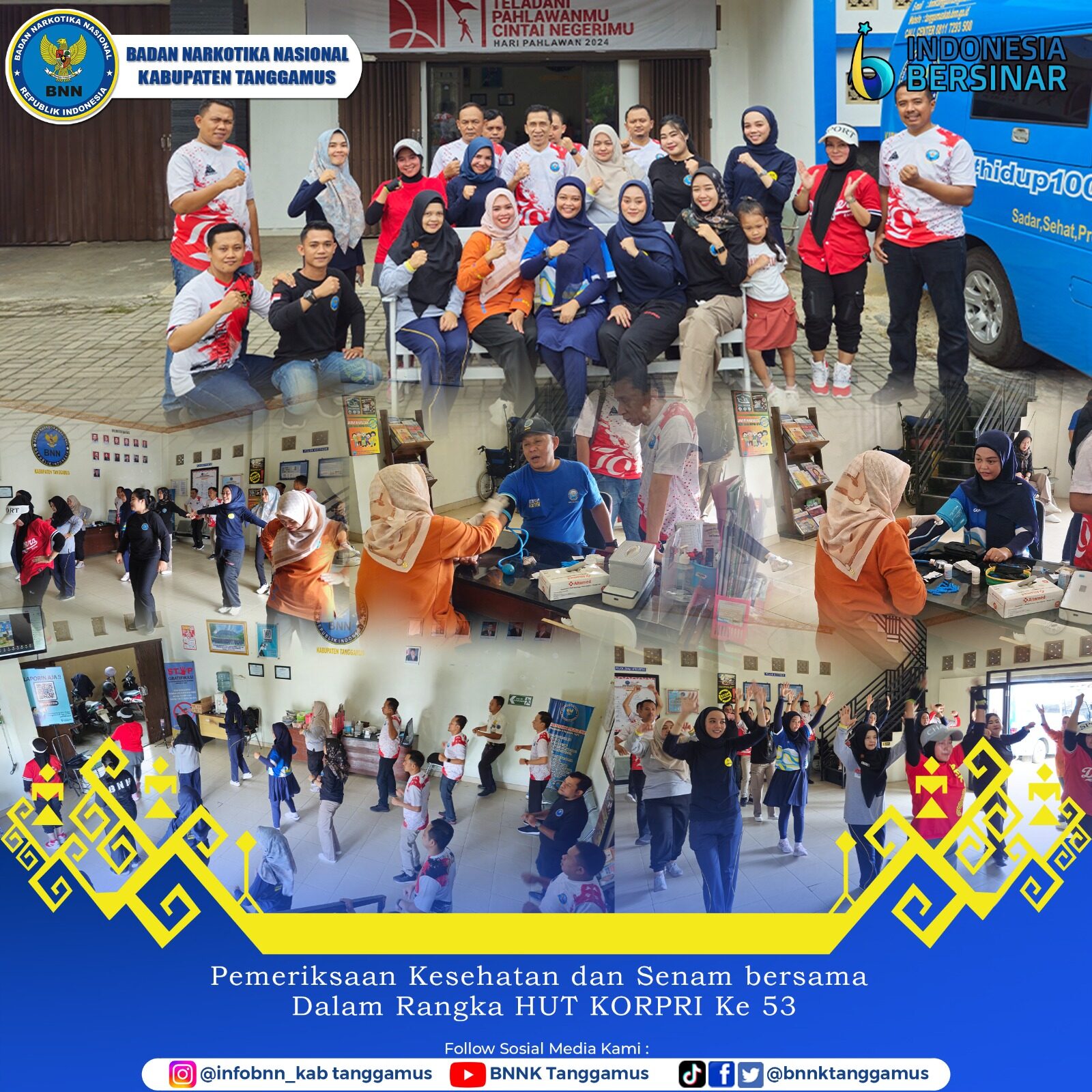 PEMERIKSAAN KESEHATAN DAN SENAM BERSAMA DALAM RANGKA HUT KORPRI KE 53 PEMERIKSAAN KESEHATAN DAN SENAM BERSAMA DALAM RANGKA HUT KORPRI KE 53
