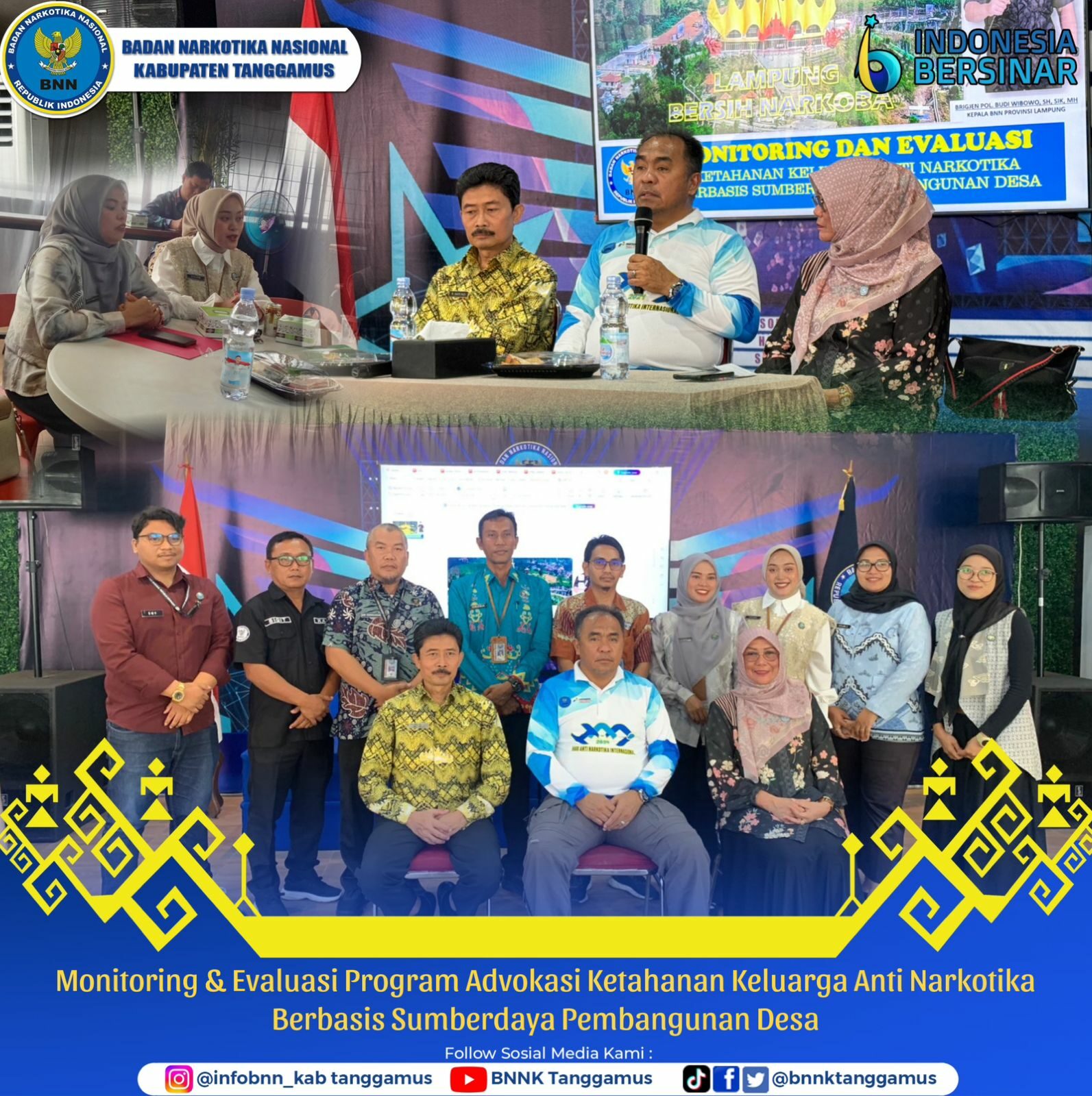 MONITORING DAN EVALUASI PROGRAM KETAHANAN KELUARGA ANTI NARKOTIKA BERBASIS SUMBERDAYA PEMBANGUNAN DESA MONITORING DAN EVALUASI PROGRAM KETAHANAN KELUARGA ANTI NARKOTIKA BERBASIS SUMBERDAYA PEMBANGUNAN DESA